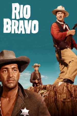 Xem phim Thị Trấn Rio Bravo - Rio Bravo Vietsub motphim Phim Mỹ 