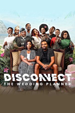 Xem phim Không kết nối Kế hoạch lễ cưới - Disconnect The Wedding Planner Vietsub motphim  2022