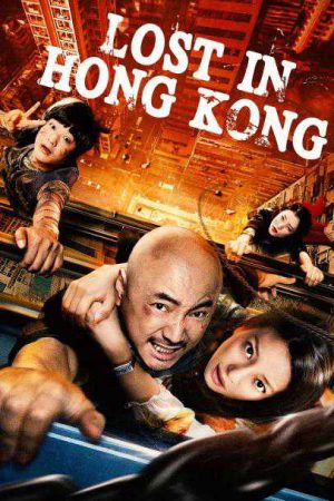 Xem phim Lạc Lối ở Hồng Kông - Lost 3 Lost in Hong Kong Vietsub + Thuyết minh motphim Phim Trung Quốc 2014