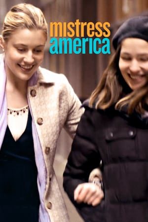 Xem phim Phụ Nữ Kiểu Mỹ - Mistress America Vietsub motphim Phim Mỹ 2015