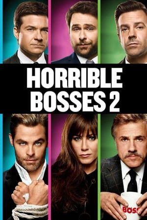 Xem phim Bộ Ba Siêu Bựa 2 - Horrible Bosses 2 Vietsub motphim Phim Mỹ 2014