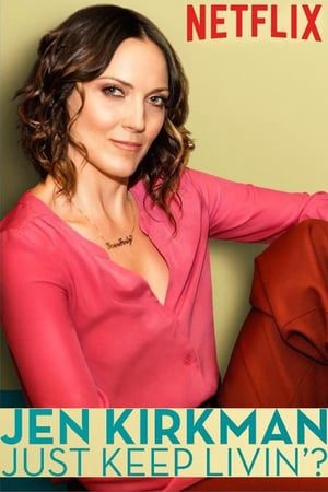 Xem phim Jen Kirkman Đơn Giản Là Vui - Jen Kirkman Just Keep Livin Vietsub motphim Phim Mỹ 2017