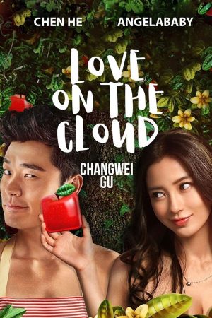 Xem phim Tình Yêu Thời Công Nghệ - Love On The Cloud Vietsub motphim Phim Trung Quốc 2014