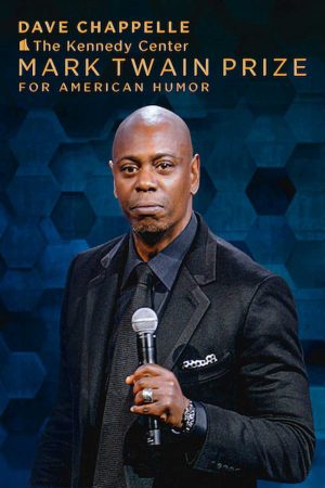 Xem phim Dave Chappelle Giải thưởng Mark Twain về hài kịch - Dave Chappelle The Kennedy Center Mark Twain Prize for American Humor Vietsub motphim Phim Mỹ 2019