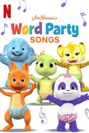 Xem phim Giúp bé học từ vựng Bài hát - Word Party Songs Vietsub motphim Phim Mỹ 2019