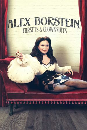 Xem phim Alex Borstein Corsets và Clown Suits - Alex Borstein Corsets Clown Suits Vietsub motphim Phim Mỹ 2022