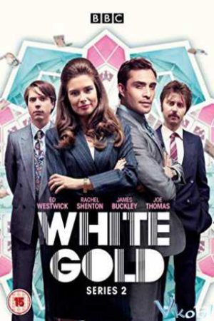 Xem phim Vàng trắng ( 2) - White Gold (Season 2) Vietsub motphim Phim Anh 2018