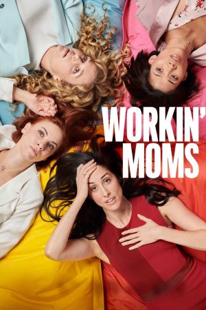 Xem phim Những bà mẹ siêu nhân ( 1) - Workin Moms (Season 1) Vietsub motphim Quốc Gia Khác 2016