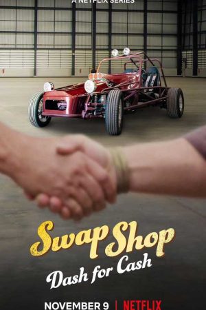 Xem phim Swap Shop Chợ vô tuyến ( 2) - Swap Shop (Season 2) Vietsub motphim Phim Mỹ 2021