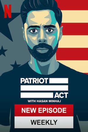 Xem phim Đạo luật yêu nước với Hasan Minhaj ( 6) - Patriot Act with Hasan Minhaj (Season 6) Vietsub motphim Phim Mỹ 2019