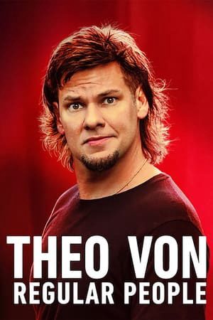 Xem phim Theo Von Những Người Bình Thường - Theo Von Regular People Vietsub motphim Phim Mỹ 2021