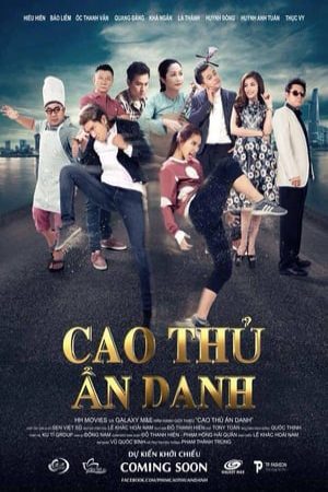 Xem phim Cao Thủ Ẩn Danh - Cao Thủ Ẩn Danh Vietsub motphim Phim Việt Nam 2016