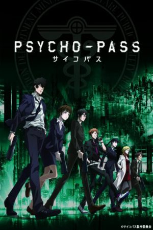 Xem phim Psycho Pass - Psychopath Hệ số tội phạm Vietsub motphim Phim Nhật Bản 2012