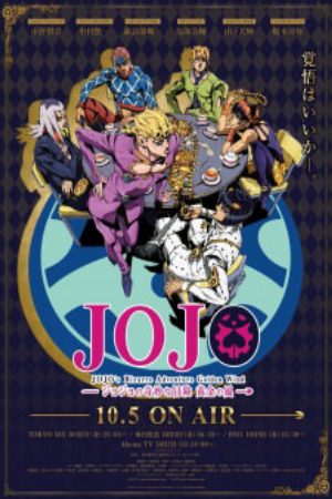 Xem phim JoJo no Kimyou na Bouken Ougon no Kaze - JoJos Bizarre Adventure Part 5 Golden Wind JoJo no Kimyou na Bouken Part 5 Ougon no Kaze Le Bizzarre Avventure Di GioGio Parte 5 Vento Aureo Vietsub motphim Phim Nhật Bản 2018