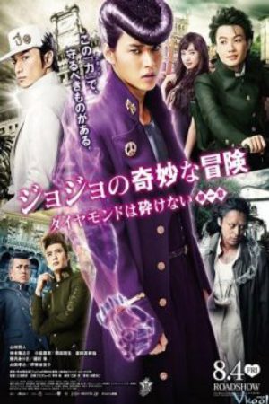 Xem phim Jojos Bizarre Adventure Diamond Is Unbreakable Live action - Cuộc Phiêu Lưu Kì Lạ Của JoJo Kim Cương Bất Bại Vietsub motphim Phim Mỹ 2017