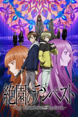 Xem phim Zetsuen no Tempest - Blast of Tempest Zetsuen no Tempest The Civilization Blaster Vietsub motphim Phim Nhật Bản 2012