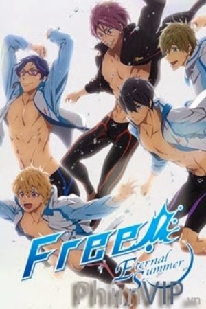 Xem phim Free Eternal Summer - Free Iwatobi Swim Club 2 Free 2nd Season Vietsub motphim Phim Nhật Bản 2014