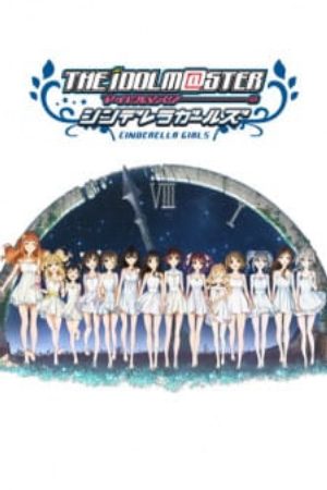 Xem phim The Idolmaster Cinderella Girls Second Season - The iDOLMSTER Cinderella Girls 2nd Season Vietsub motphim Phim Nhật Bản 2015