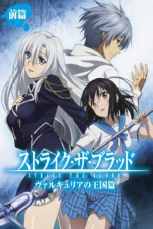 Xem phim Strike the Blood Valkyria no Oukoku hen - Strike the Blood Kingdom of the Valkyria Strike the Blood OVA Vietsub motphim Phim Nhật Bản 2015