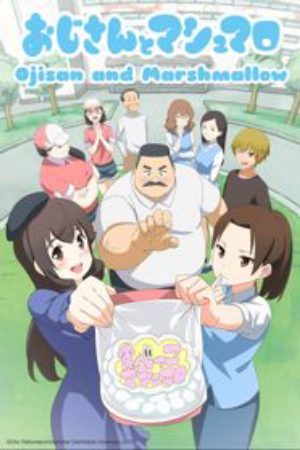 Xem phim Ojisan to Marshmallow Hige san to Yume Mashmallow - Ojisan to Marshmallow Hige san to Yume Mashmallow Ojisan and Marshmallow Episode 13 Hige san and Marshmallow Vietsub motphim Phim Nhật Bản 2016