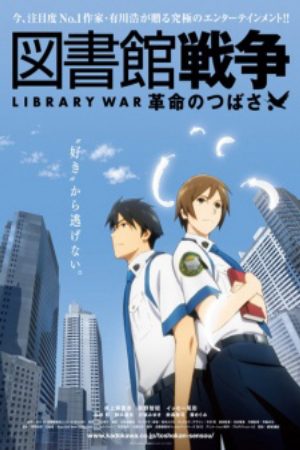 Xem phim Toshokan Sensou Kakumei no Tsubasa - Library Wars The Wings of Revolution Library War the Movie Gekijouban Toshokan Sensou Vietsub motphim Phim Nhật Bản 2012