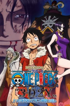 Xem phim One Piece 3D2Y Ace no shi wo Koete Luffy Nakama Tono Chikai - One Piece 3D2Y Vượt qua cái c của Ace Lời hứa của Luffy với những người bạn One Piece 3D2Y Overcoming Aces Death Luffys Pledge to His Fris Vietsub motphim Phim Nhật Bản 2014