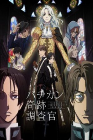 Xem phim Vatican Kiseki Chousakan - Vatican Miracle Examiner Vietsub motphim Phim Nhật Bản 2017