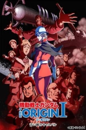 Xem phim Kidou Senshi Gundam The Origin - Mobile Suit Gundam The Origin Vietsub motphim Phim Nhật Bản 2015