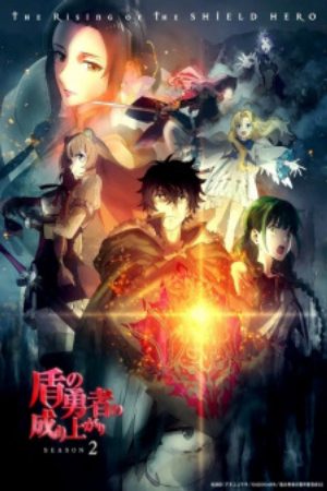 Xem phim Tate no Yuusha no Nariagari Season 2 - The Rising of the Shield Hero Season 2 Tate no Yuusha no Nariagari 2nd Season Vietsub motphim Phim Nhật Bản 2022