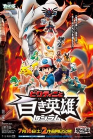 Pokemon Movie 14 Black Victini Và Bạch Anh Hùng Reshiram