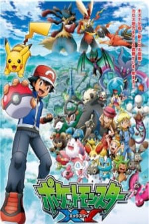 Xem phim Pokemon XY - Pokémon the Series XY Pocket Monsters XY Pokémon XY Vietsub motphim Phim Nhật Bản 2013