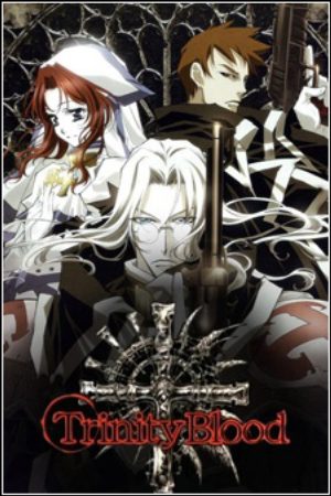 Xem phim Trinity Blood -  Vietsub motphim Phim Nhật Bản 2005