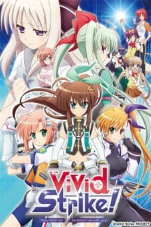 Xem phim ViVid Strike -  Vietsub motphim Phim Nhật Bản 2016