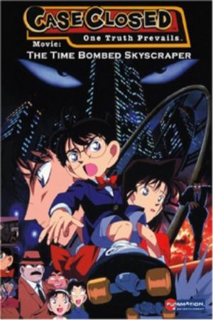 Xem phim Detective Conan Movie 01 The Timed Skyscraper - Case Closed The Movie The Time Bombed Skyscraper Meitantei Conan Tokei Jikake no Matenrou Vietsub motphim Phim Nhật Bản 1997