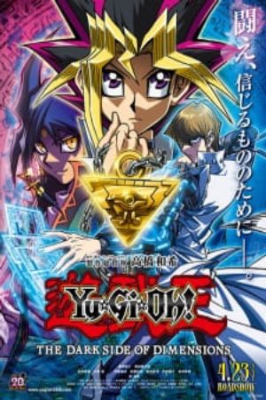 Xem phim Yu☆Gi☆Oh The Dark Side of Dimensions - Yu Gi Oh The Dark Side of Dimensions Yugioh Vietsub motphim Phim Nhật Bản 2016