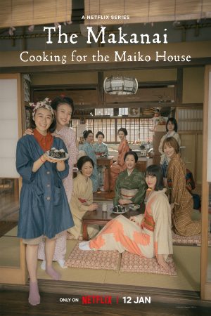 Xem phim Makanai Đầu Bếp Nhà Maiko - The Makanai Cooking For The Maiko House Vietsub motphim Phim Nhật Bản 2023