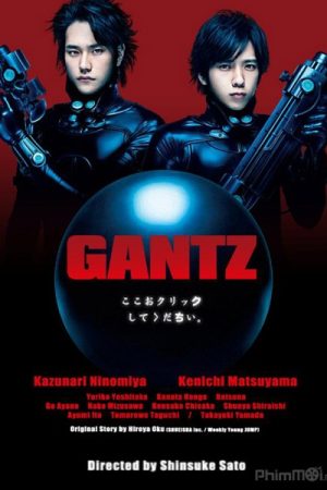 Xem phim Gantz (Live Action) - Gantz Part 1 Gantz Perfect Answer Gantz Part 2 HD motphim Đang Cập Nhật 2004