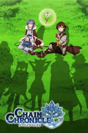 Chain Chronicle Ova