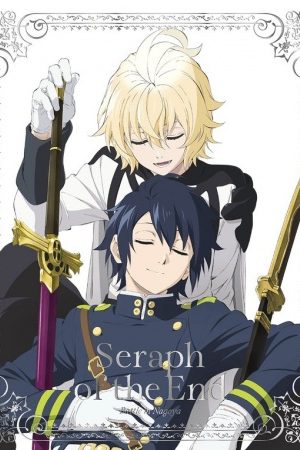 Owari no Seraph Nagoya Kessen hen Owaranai Seraph Nagoya Kessen hen