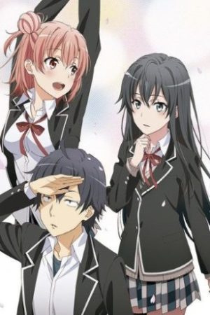 Yahari Ore no Seishun Love Comedy wa Machigatteiru Zoku OVA