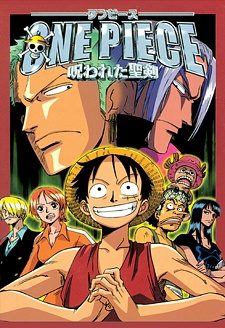 Xem phim One Piece Movie 5 Lời Nguyền Thánh Kiếm - One Piece Norowareta Seiken One Piece The Curse of the Sacred Sword HD motphim Đang Cập Nhật 2004