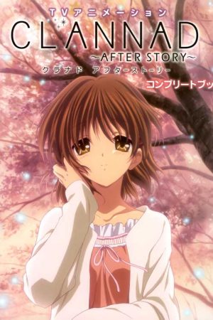 Xem phim Clannad After Story - Clannad SS2 Clannad 2 HD motphim Đang Cập Nhật 2009