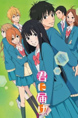 Xem phim Kimi ni Todoke 2nd Season - Kimi ni Todoke From Me to You Season 2 Kimi ni Todoke From Me to You 2nd Season Reaching You 2nd Season HD - Vietsub motphim Phim Nhật Bản 2011