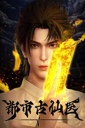 Xem phim Thần Y Cổ Đại Ở Đô Thị (Đô Thị Cổ Tiên Y) - Immortal Doctor In Modern City HD - Vietsub motphim Phim Trung Quốc 2024