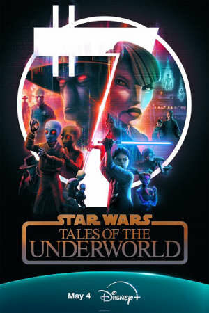 Star Wars Chuyện Chưa Kể từ Thế Giới Ngầm
