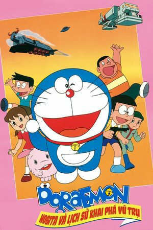 Doraemon Nobita và Lịch Sử Khai Phá Vũ Trụ
