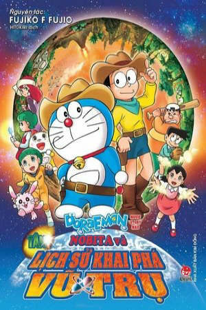 Doraemon Nobita và Lịch Sử Khai Phá Vũ Trụ (remake)